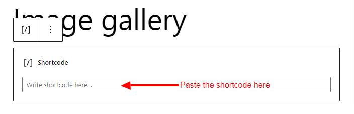 Paste the shortcode of your WordPress gallery