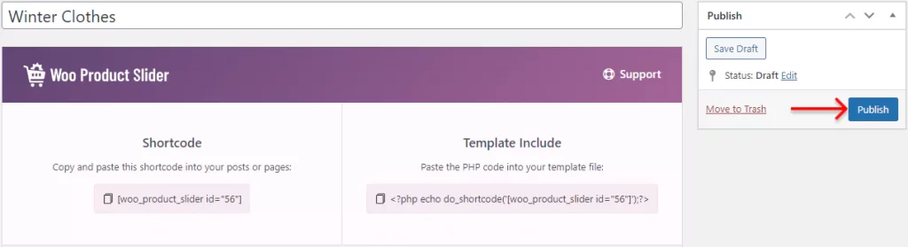 Publish the woocommerce product grid shortcode