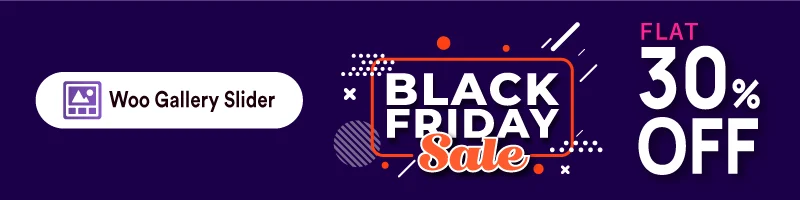 Best Black Friday deals for WooCommerce gallery slider