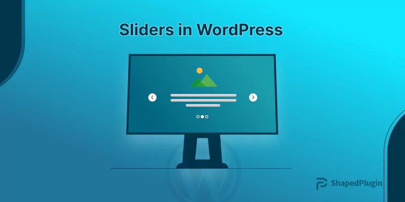Featured image for the blog What is a Slider? How to create a Slider in WordPress? 