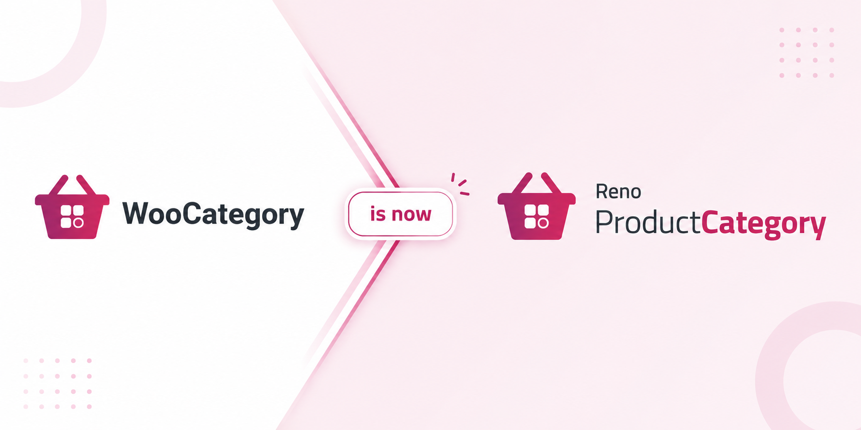 Announcing Our Rebranding: WooCategory is Now Reno Product Category